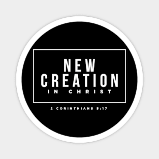 new creation Magnet